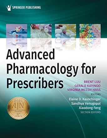Advanced Pharmacology for Prescribers (by Luu, Brent Q)