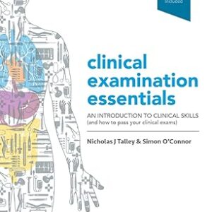 Talley & O'Connor's Clinical Examination Essentials - eBook: An Introduction to Clinical Skills, 5th Edition (by Nicholas J. Talley MD)