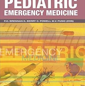 Handbook of Pediatric Emergency Medicine (by P.O. Brennan)
