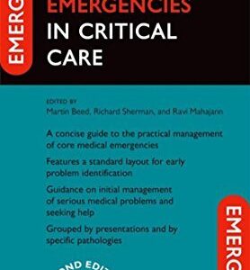 Emergencies in Critical Care (by Martin Beed)