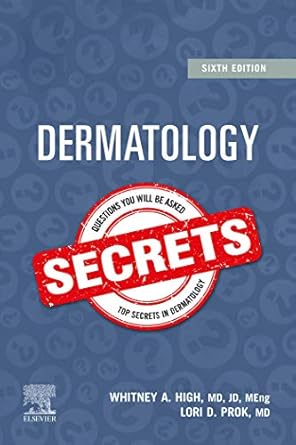 Dermatology Secrets (by Whitney A. High)