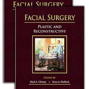 Facial Surgery Plastic and Reconstructive (by Mack L. Cheney)