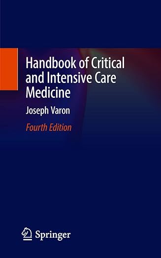 Handbook of Critical and Intensive Care Medicine (by Joseph Varon)