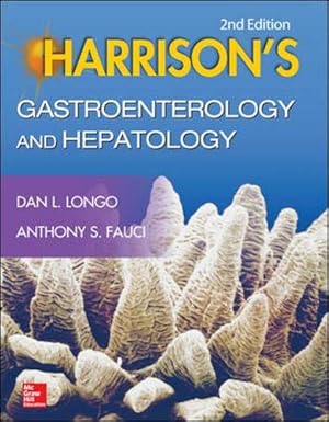 Harrisons Gastroenterology and Hepatology, 2th Edition (by Dan Longo)