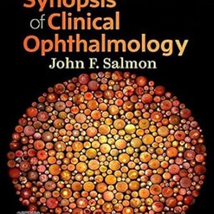 Kanski's Synopsis of Clinical Ophthalmology (by John F. Salmon)