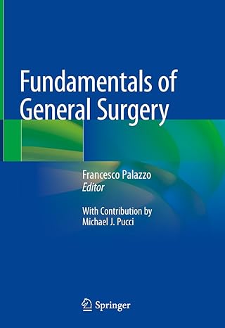 Fundamentals of General Surgery (by Francesco Palazzo)
