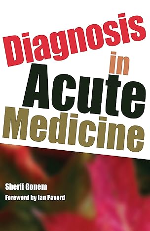 Diagnosis in acute medicine (by Sherif Gonem)