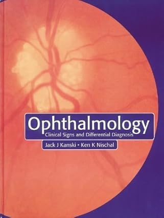 Ophthalmology: Clinical Signs and Differential Diagnosis
