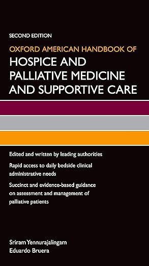 Oxford American Handbook of Hospice and Palliative Medicine