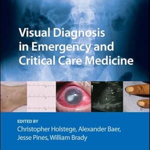 Visual Diagnosis in Emergency and Critical Care Medicine, 2nd Edition