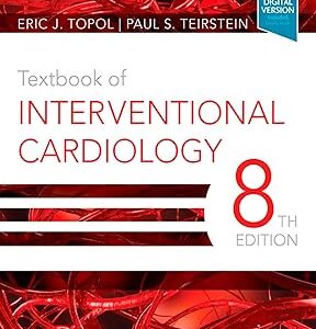 Textbook of Interventional Cardiology, 8th Edition (eBook)