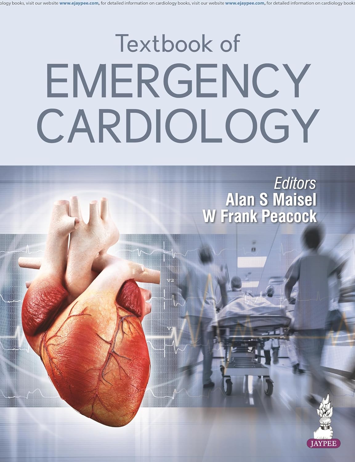 Textbook of Emergency Cardiology by Alan S. Maisel