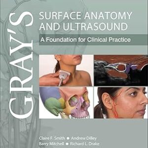 Gray's Surface Anatomy and Ultrasound