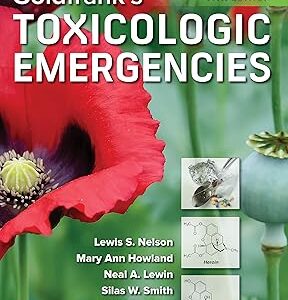Goldfrank’s Toxicologic Emergencies, Eleventh Edition