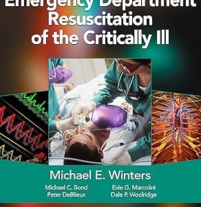 Emergency Department Resuscitation of the Critically Ill, 2nd Edition